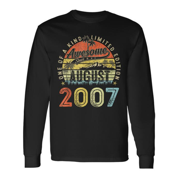 16 Year Old Awesome Since August 2007 16Th Birthday Long Sleeve T-Shirt