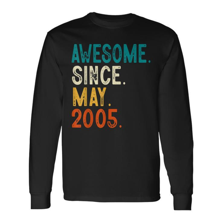 18 Year Old Awesome Since May 2005 18Th Birthday Long Sleeve T-Shirt