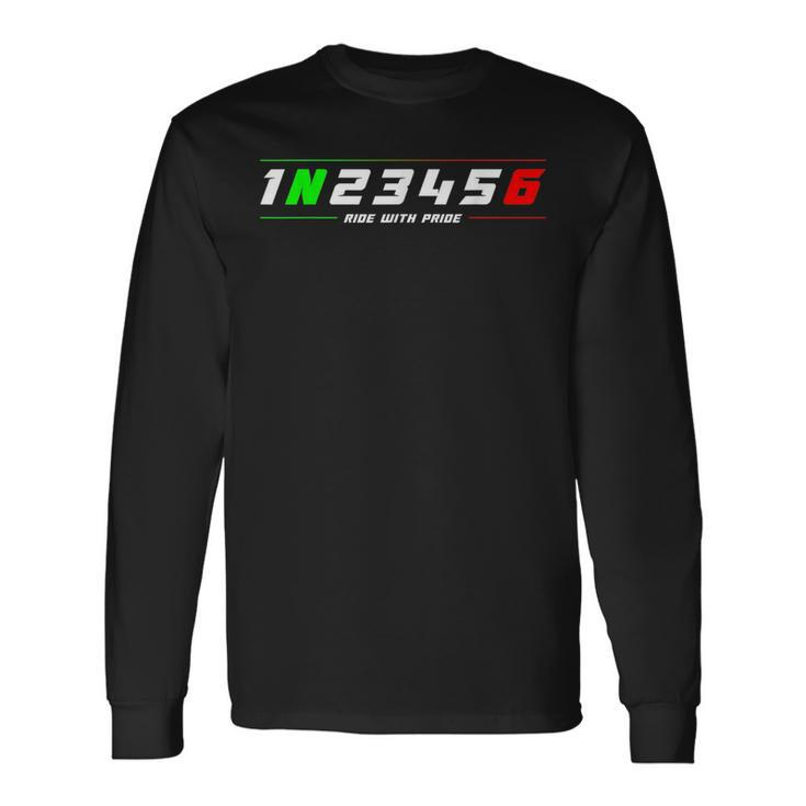 1N23456 Ride With Pride Motorcycle Shift Biker Motorcyclist Long Sleeve T-Shirt T-Shirt