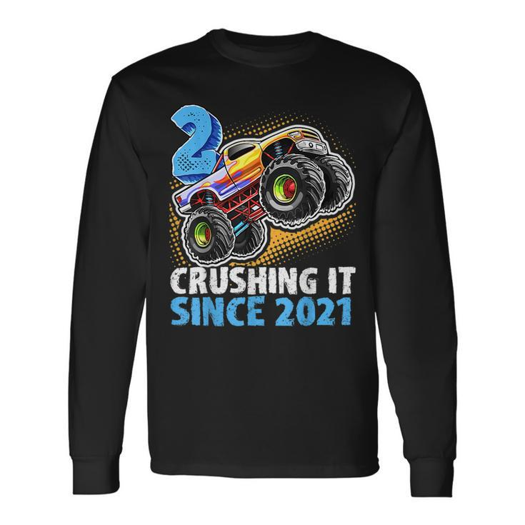 2 Crushing It Since 2021 Monster Truck 2Nd Birthday Boys Long Sleeve T-Shirt T-Shirt