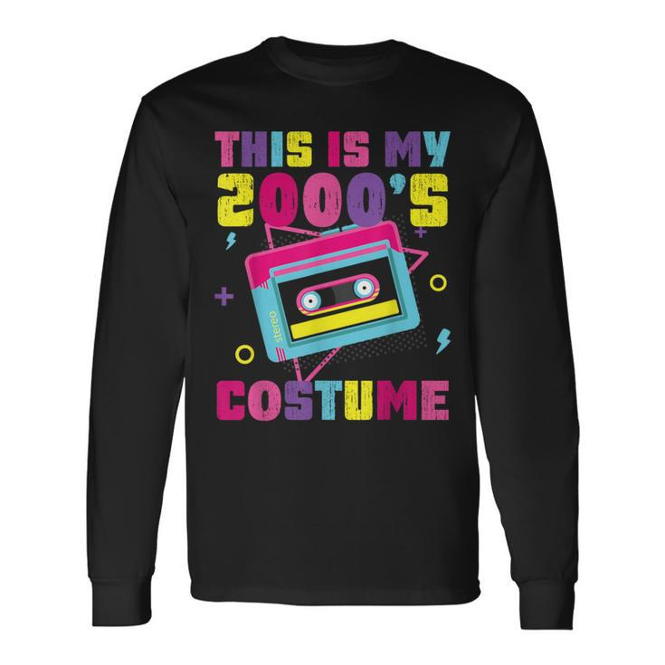 This Is My 2000'S Costume Early 2000S Hip Hop Style Long Sleeve T-Shirt