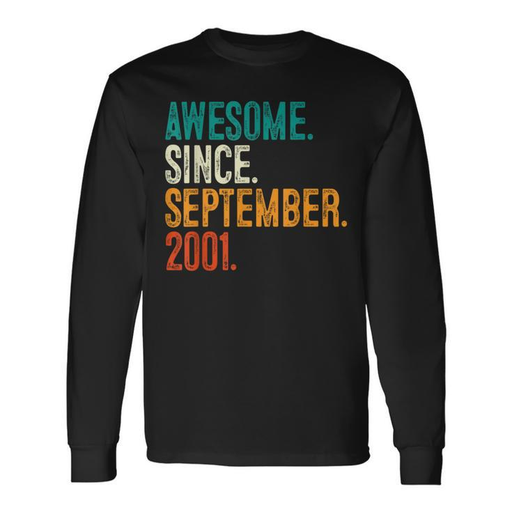 22Nd Birthday 22 Years Old Awesome Since September 2001 Long Sleeve T-Shirt