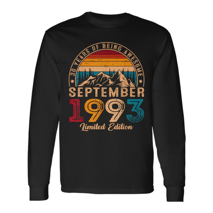 30 Year Old Awesome Since September 1993 30Th Birthday Long Sleeve T-Shirt