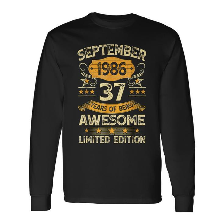 37 Years Old Vintage September 1986 37Th Birthday Long Sleeve T-Shirt