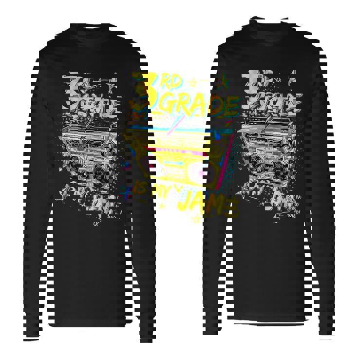 3Rd Grade Is My Jam 80S Boombox Third Grade Back To School 80S Vintage Long Sleeve T-Shirt T-Shirt Gifts ideas