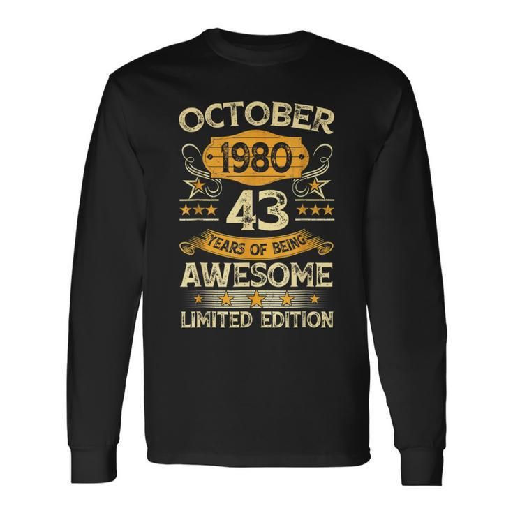 43Rd Birthday Decoration October 1980 43 Years Old Long Sleeve T-Shirt