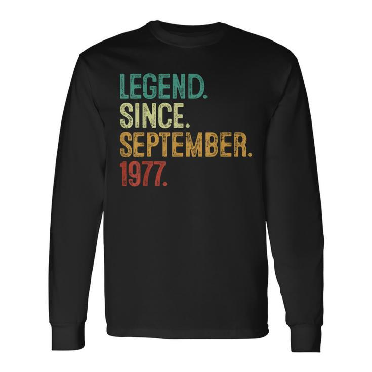 46 Years Old Legend Since September 1977 46Th Birthday Long Sleeve