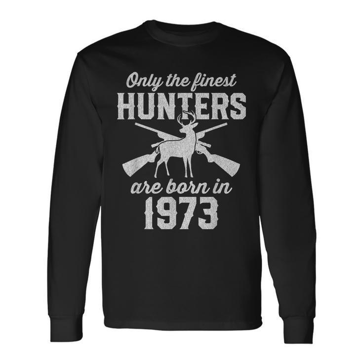 50 Year Old Deer Hunter Hunting 1973 50Th Birthday Long Sleeve T-Shirt