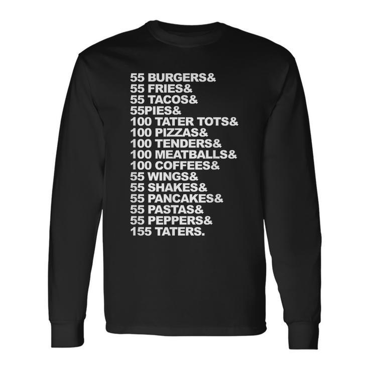 55 Burgers 55 Fries I Think You Should Leave Burgers Long Sleeve T-Shirt T-Shirt Gifts ideas