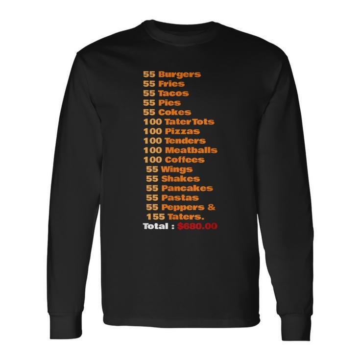 55 Burgers 55 Shakes 55 Fries Think You Should Leave Burgers Long Sleeve T-Shirt T-Shirt Gifts ideas