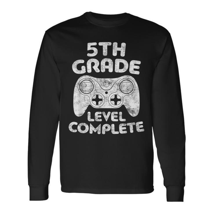5Th Grade Level Complete First Grade Graduation Long Sleeve T-Shirt T-Shirt Gifts ideas
