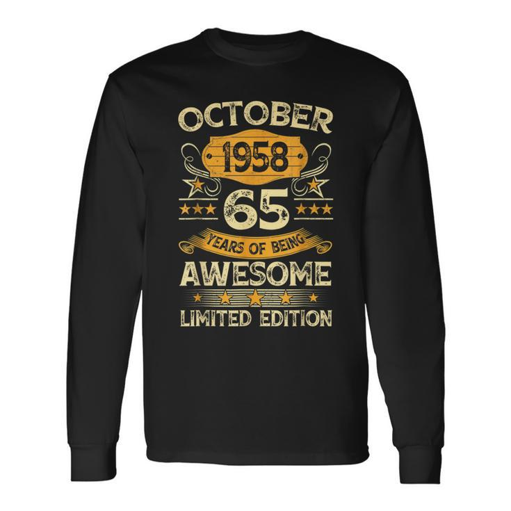 65Th Birthday Decoration October 1958 65 Years Old Long Sleeve T-Shirt