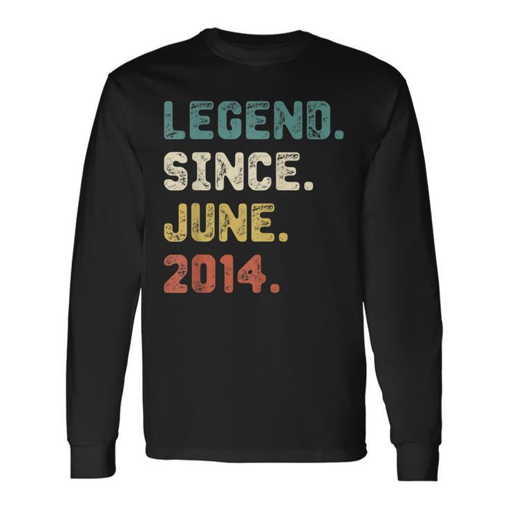 8 Years Old Legend Since June 2014 8Th Birthday Long Sleeve T-Shirt