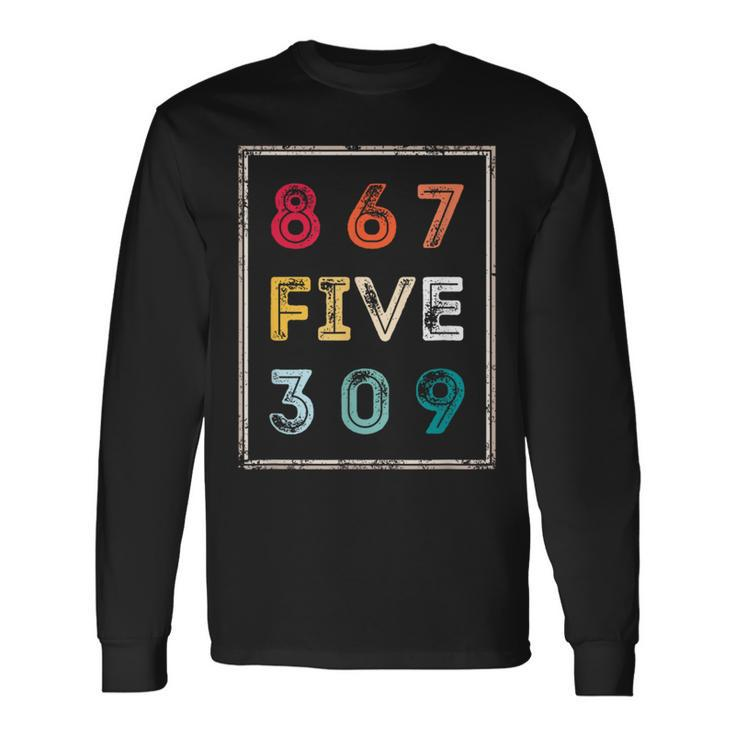 8675309 Nostalgic And 80S & 90S Long Sleeve T-Shirt Gifts ideas