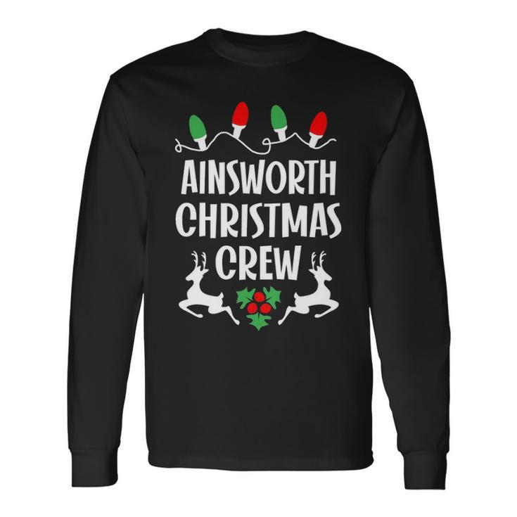 Ainsworth Name Christmas Crew Ainsworth Long Sleeve T-Shirt