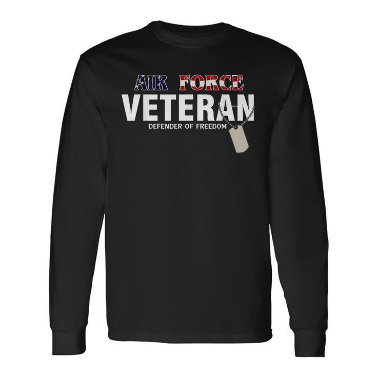 Air Force Veteran Defender Of Freedom Cool Long Sleeve T-Shirt T-Shirt