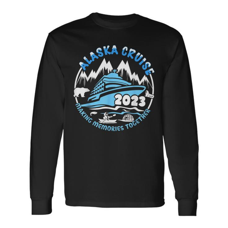 Alaska Cruise 2023 Vacation Group Matching Sea Trip Long Sleeve T-Shirt