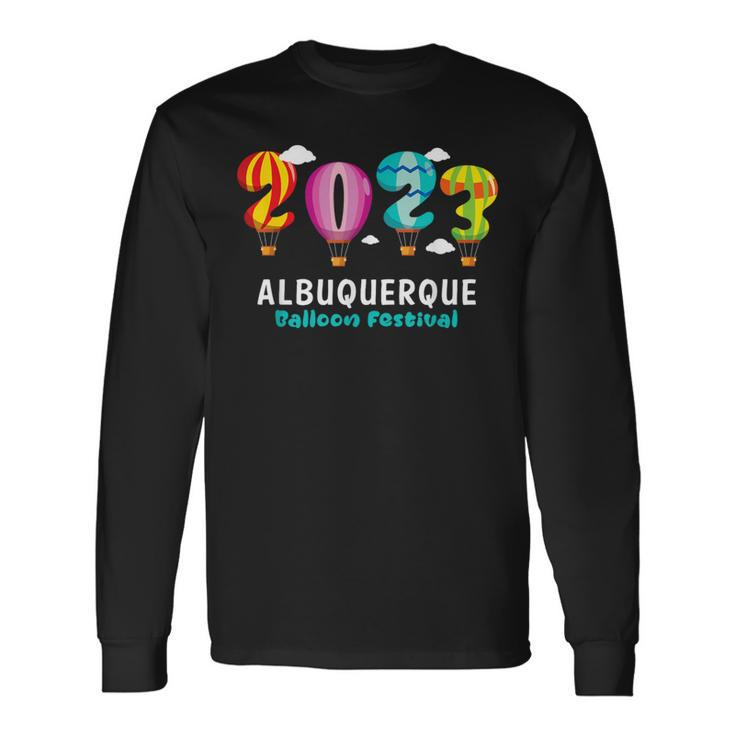 Albuquerque Balloon Festival 2023 New Mexico Fiesta Long Sleeve T-Shirt