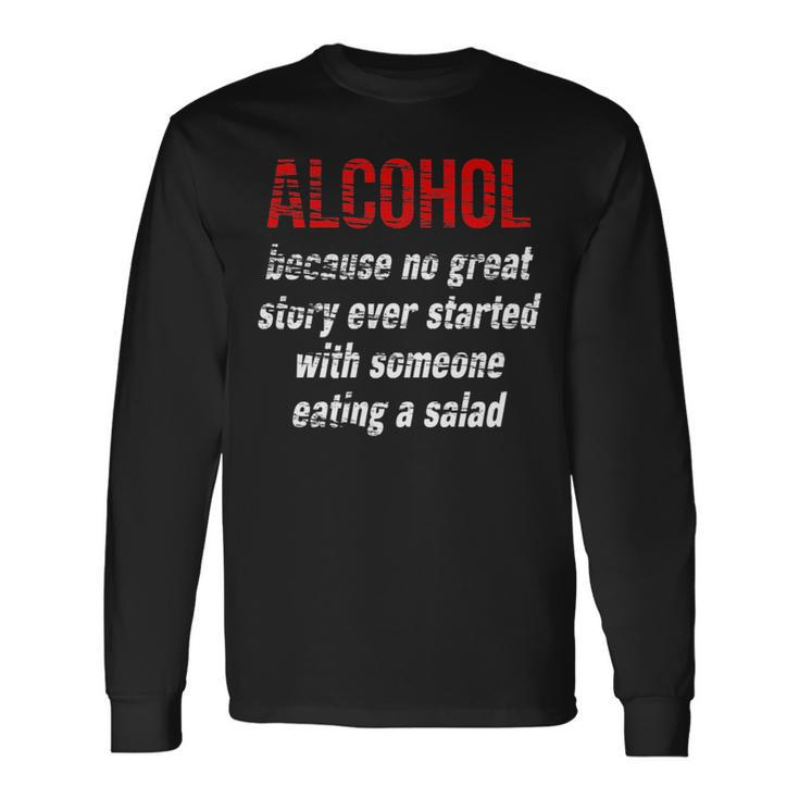 Alcohol Party For Parties And College Long Sleeve T-Shirt T-Shirt