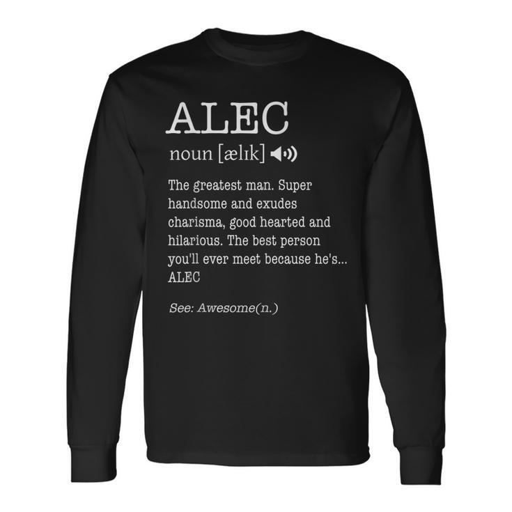 Alec Adult Name Definition Personalized Long Sleeve T-Shirt T-Shirt