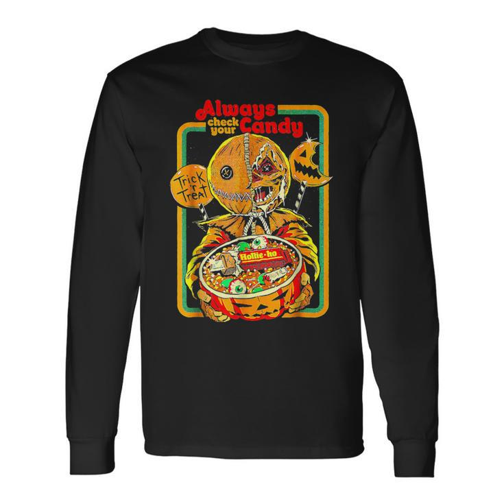 Always Check Your Candy Trick Or Treat Halloween Long Sleeve T-Shirt Gifts ideas