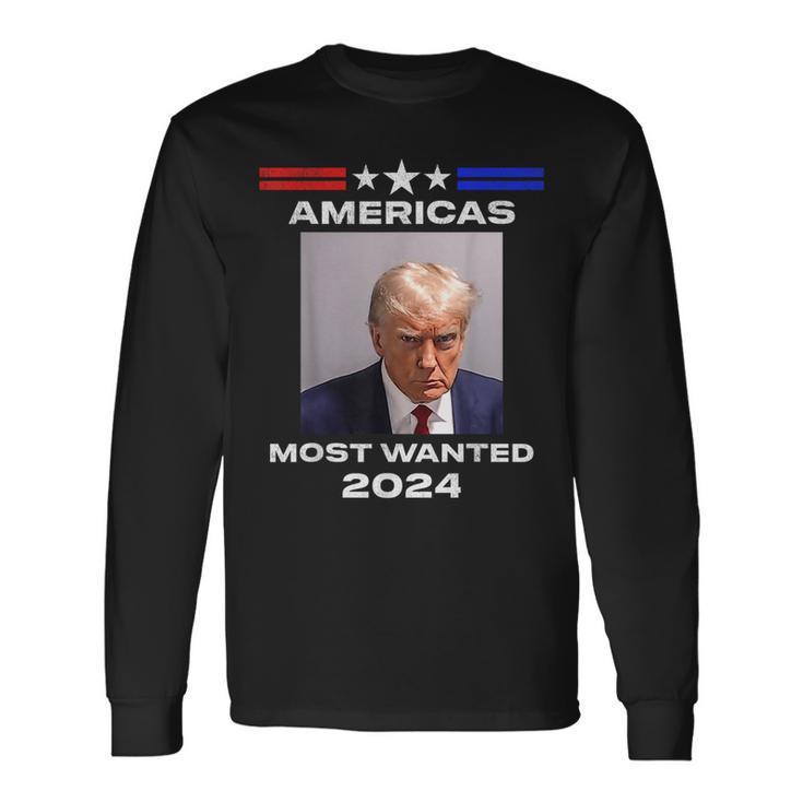 Americas Most Wanted Trump 2024 Long Sleeve