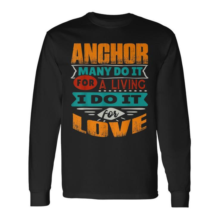 Anchor Quote I Am Echocardiographer For Love Long Sleeve T-Shirt T-Shirt Gifts ideas