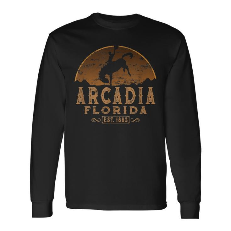 Arcadia Florida Fl Rodeo Cowboy Long Sleeve T-Shirt