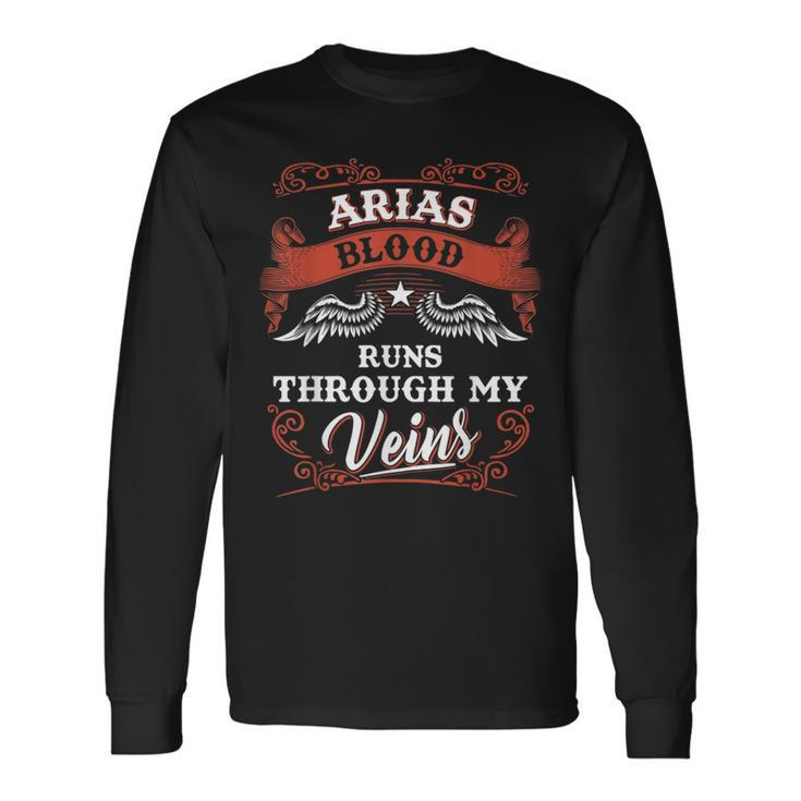 Arias Blood Runs Through My Veins Family Christmas Long Sleeve T-Shirt