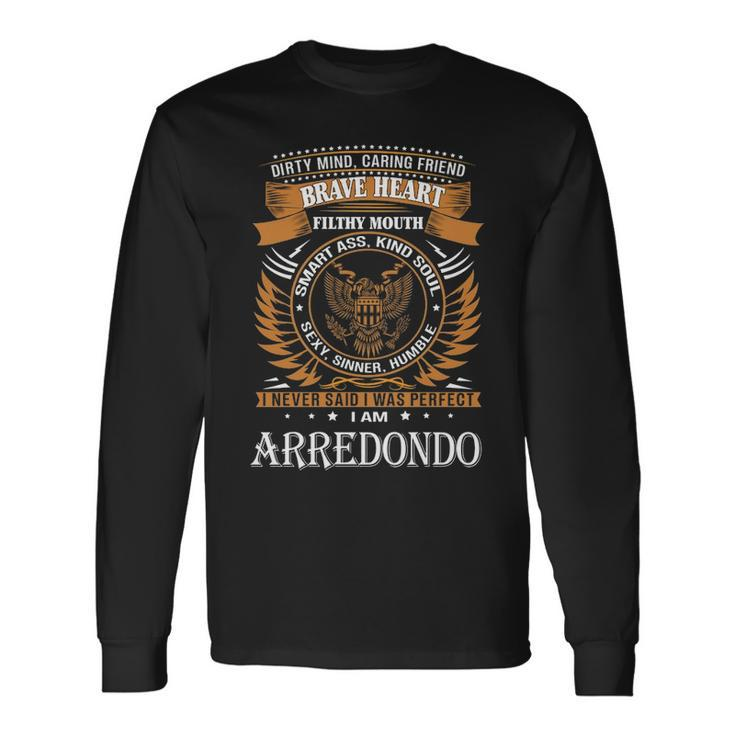 Arredondo Name Arredondo Brave Heart V2 Long Sleeve T-Shirt