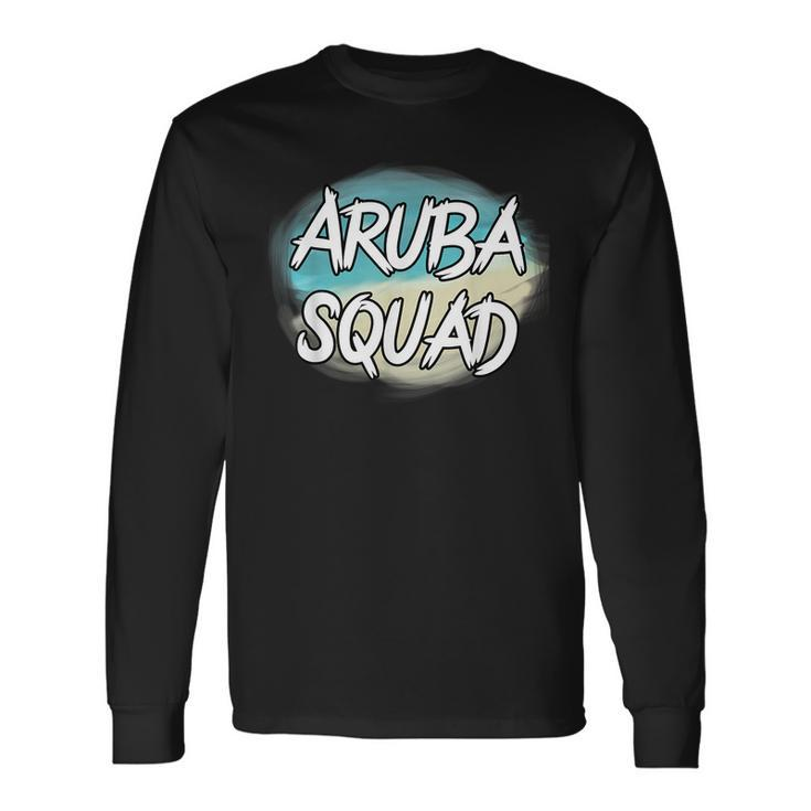 Aruba Squad Vacation Matching Group Vacation Long Sleeve T-Shirt