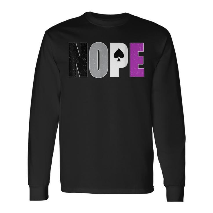 Asexual Pride Nope Ace Flag Asexuality Ally Lgbtq Month Long Sleeve T-Shirt T-Shirt