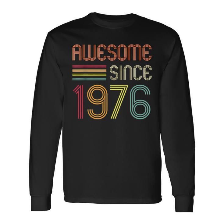 Awesome Since 1976 47Th Birthday Retro Long Sleeve T-Shirt