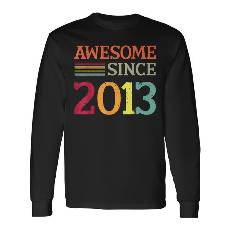 Awesome Since 2013 10Th Birthday Retro Vintage Long Sleeve T-Shirt