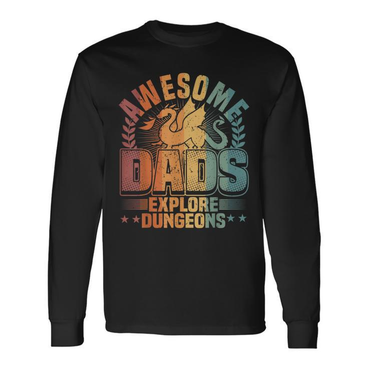 Awesome Dads Explore Dungeons Rpg Gaming & Board Game Dad Long Sleeve T-Shirt Gifts ideas