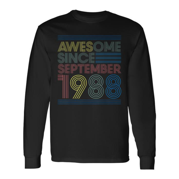 Awesome Since September 1988 Bday 34Th Birthday Long Sleeve T-Shirt