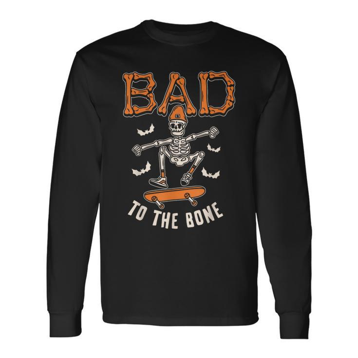 Bad To The Bone Skeleton Skateboard Toddler Halloween Long Sleeve T-Shirt -  Monsterry