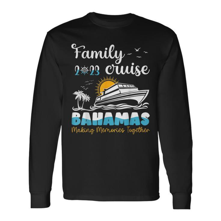 Bahamas Cruise 2023 Friends Group Vacation Matching Long Sleeve T-Shirt
