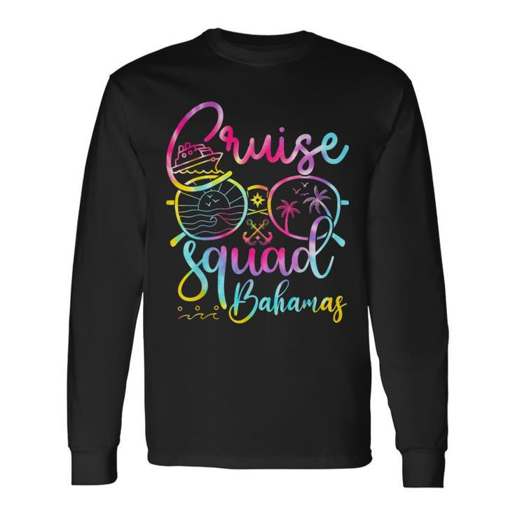 Bahamas Cruise Squad 2023 Tie Dye Holiday Matching Long Sleeve T-Shirt