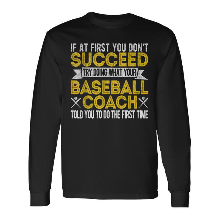 Baseball Coach Baseball Team Coach Retro Long Sleeve T-Shirt
