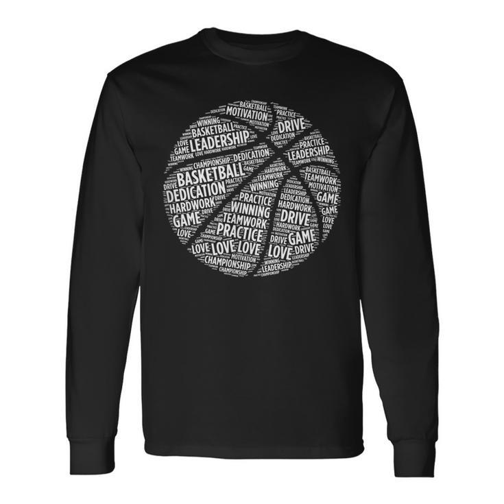 Basketball Motivational Word Cloud Sports Long Sleeve T-Shirt T-Shirt