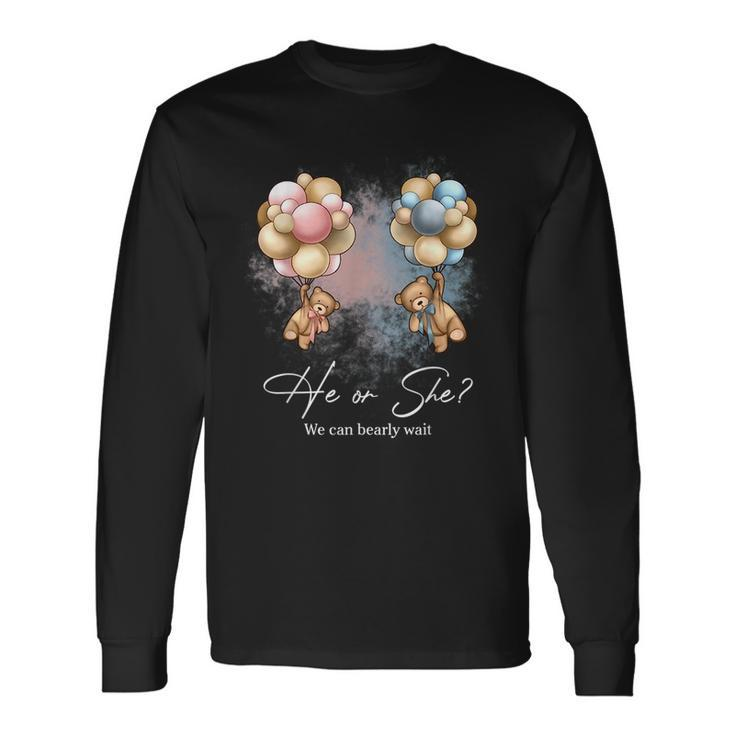 Bears Balloons We Can Bearly Wait Gender Reveal Long Sleeve T-Shirt