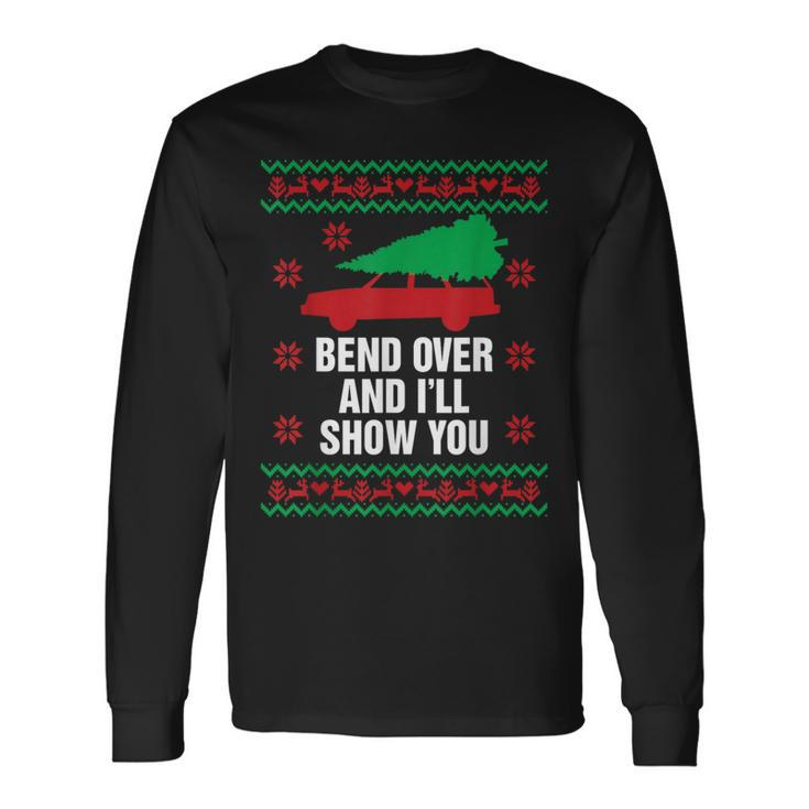 Bend Over And I'll Show You Christmas Couple Matching Family Long Sleeve T-Shirt