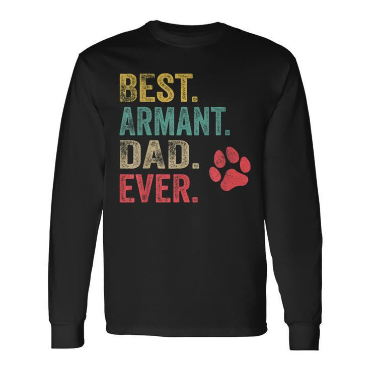 Best Armant Dad Ever Vintage Father Dog Lover Long Sleeve T-Shirt