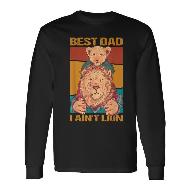 Best Dad Fathers Day Lion For Daddy Long Sleeve T-Shirt T-Shirt