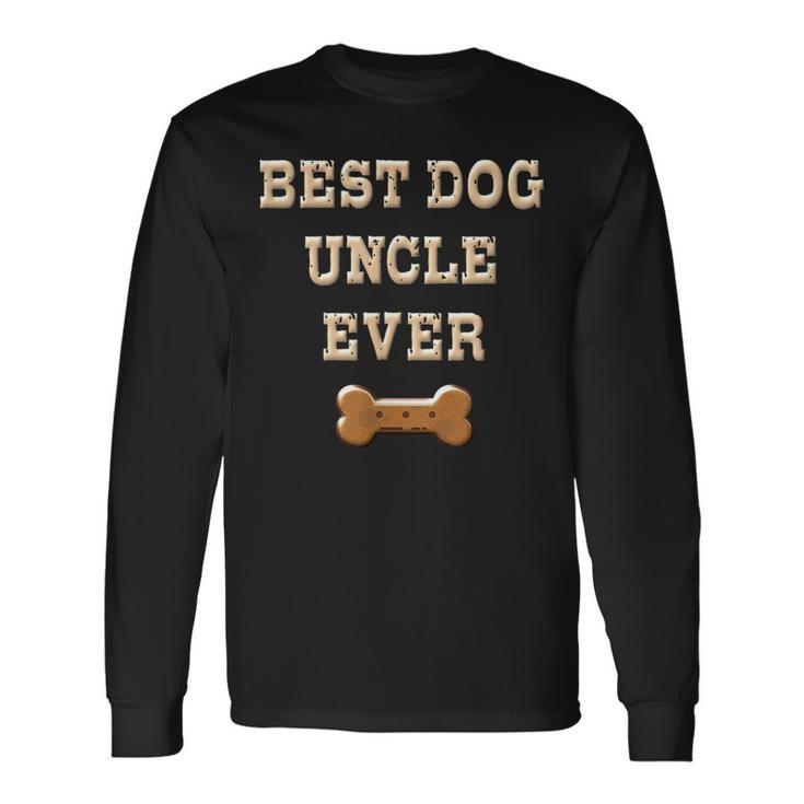 Best Dog Uncle Ever Favorite Uncle Dog Fathers Day Long Sleeve T-Shirt T-Shirt