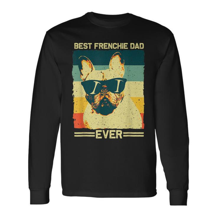 Best Frenchie Dad Father French Bulldog Lovers Long Sleeve T-Shirt T-Shirt