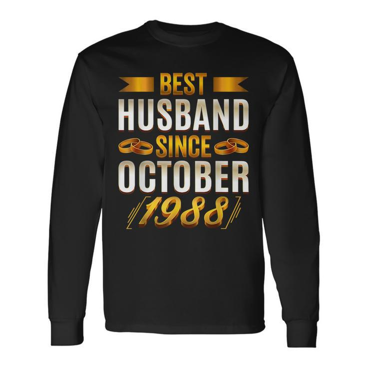 Best Husband Since October 1988 32Nd Anniversary Long Sleeve T-Shirt T-Shirt