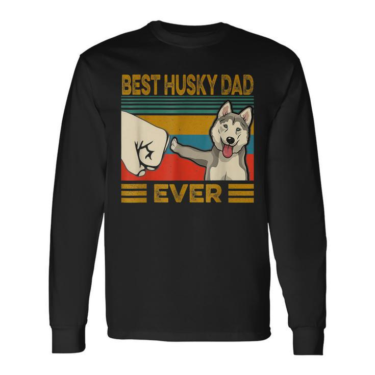 Best Husky Dad Ever I Love My Husky Long Sleeve T-Shirt T-Shirt