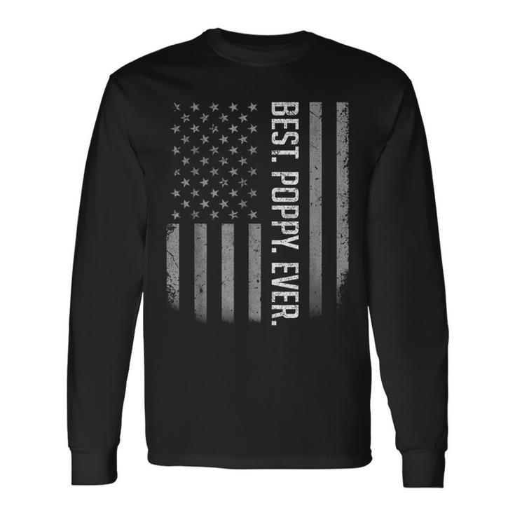 Best Poppy Ever Us American Flag For Fathers Day Long Sleeve T-Shirt T-Shirt